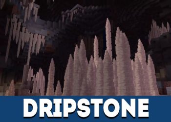 Dripstone MCPE 1.16 & MCPE 1.17