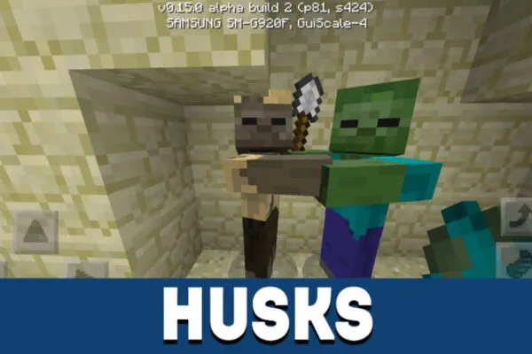 Husks in MCPE 0.15