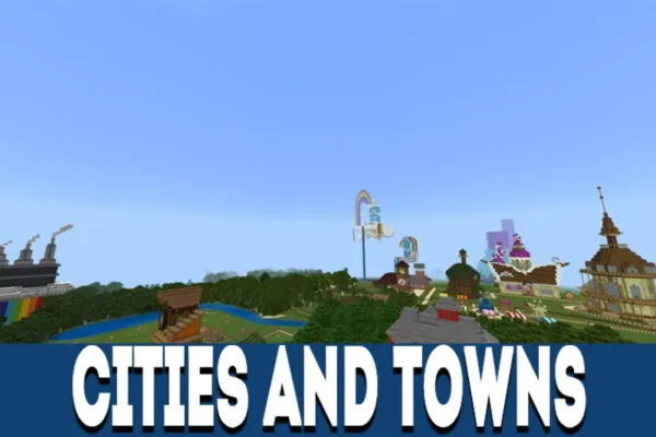 Cities and towns in Equestria MCPE Map