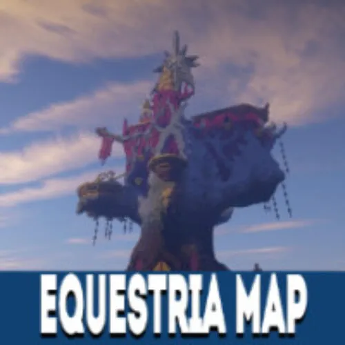 Equestria Map for Minecraft PE