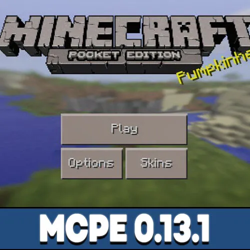 Minecraft PE 0.13.1