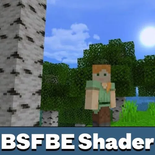 BSFBE Shader for Minecraft PE