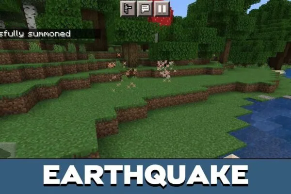 Earthquake in Minecraft PE