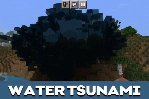 Water Tsunami Mod in Minecraft PE