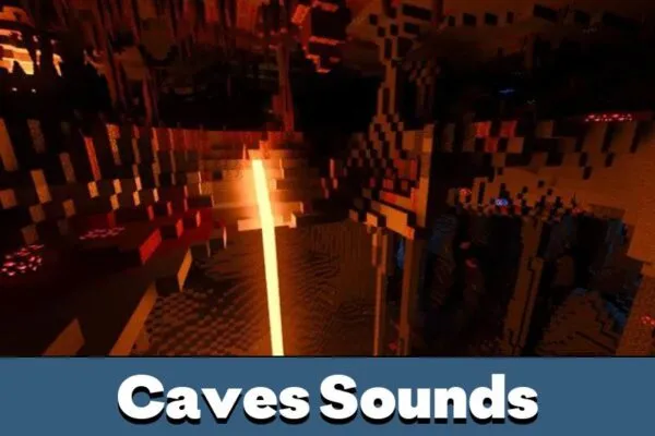 Caves Sound in Ambient Sounds Mod for Minecraft PE