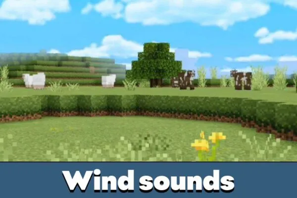 Wind Sound in Ambient Sounds Mod for Minecraft PE