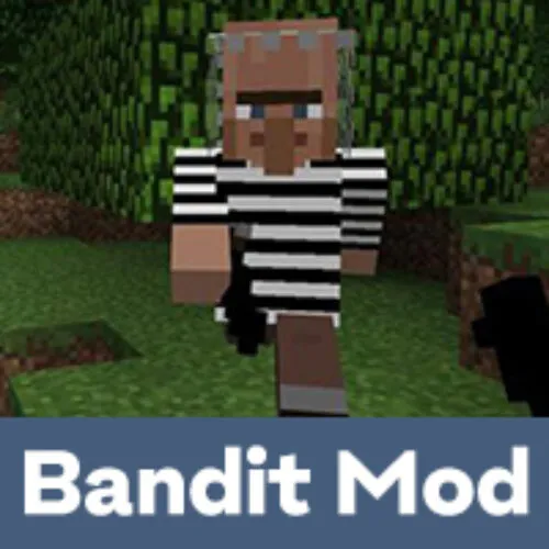 Bandits Mod for Minecraft PE