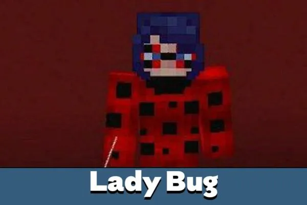 Lady Bug for Minecraft PE