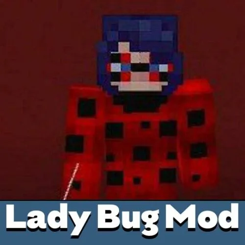 Lady Bug Mod for Minecraft PE