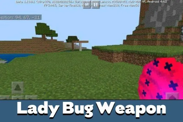 Weapon in Lady Bug Mod for Minecraft PE