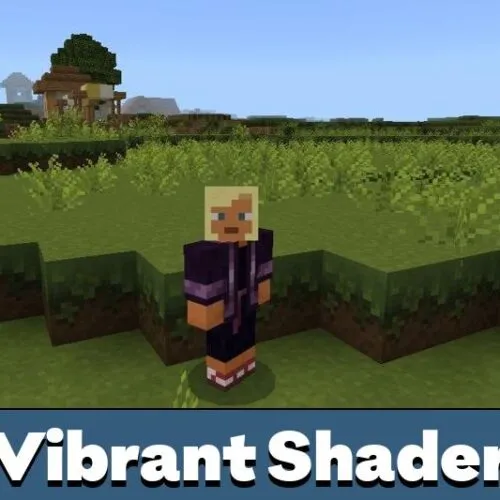 Vibrant Shaders for Minecraft PE