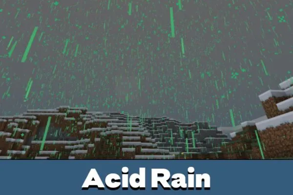 Acid Rain from Rain Mod for Minecraft PE