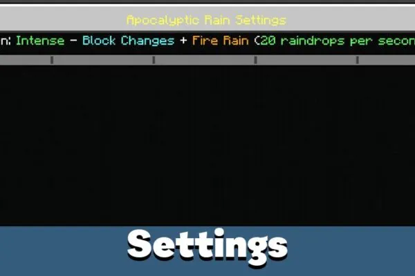 Settings from Rain Mod for Minecraft PE