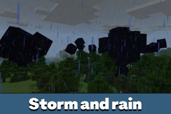 Storm and Rain from Storm Mod for Minecraft PE