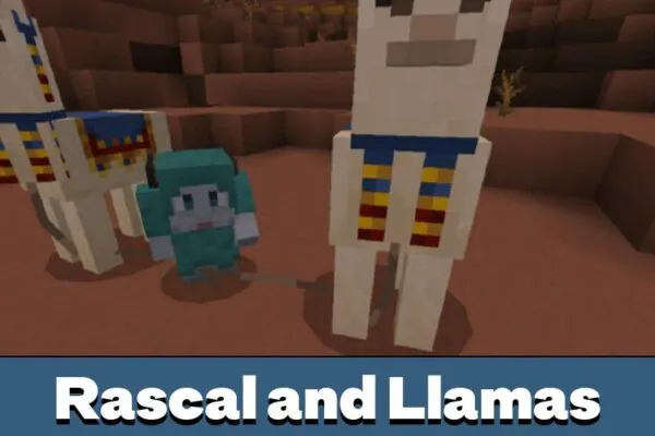 Rascal and Llamas from Rascal Mod for Minecraft PE