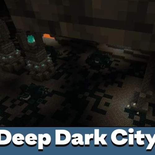 Deep Dark City Map for Minecraft PE