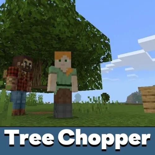 Tree Chopper Mod for Minecraft PE