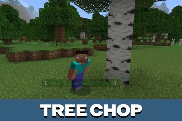 Tree chop from Treecapitator Mod for Minecraft PE