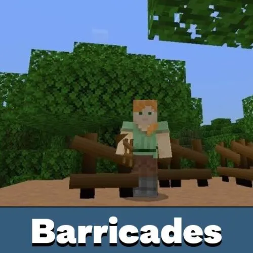 Barricades Mod for Minecraft PE