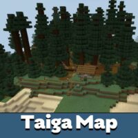 Taiga Map for Minecraft PE