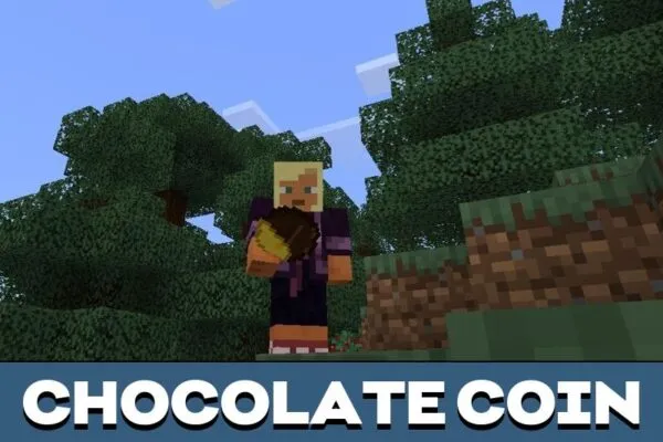 Chocolate Coin from Coins Mod for Minecraft PE