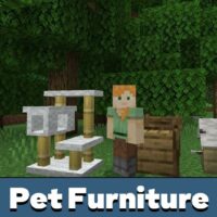 Pet Furniture Mod for Minecraft PE