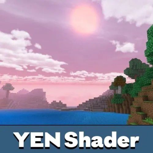 YEN Shader for Minecraft PE