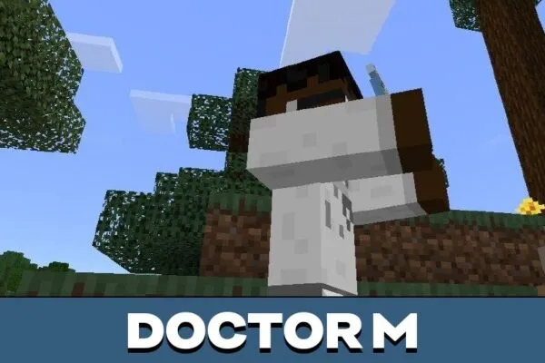 Doctor M from Yoshi Mod for Minecraft PE