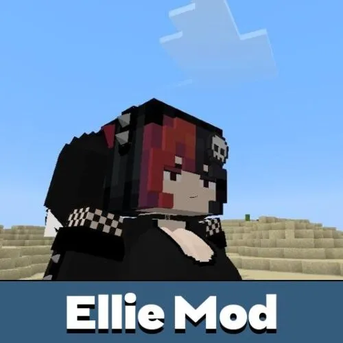 Ellie Mod for Minecraft PE