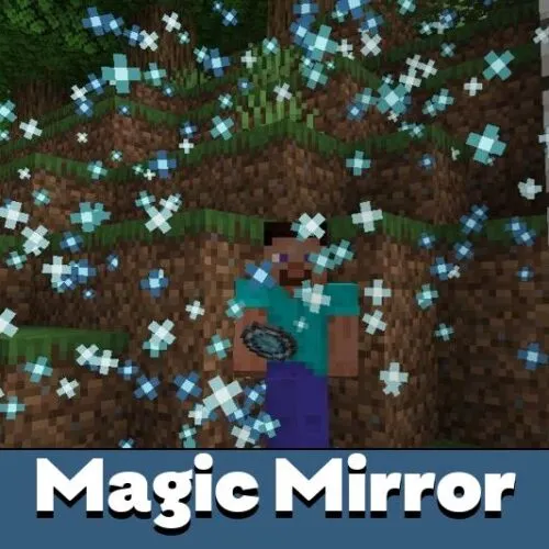 Magic Mirror Mod for Minecraft PE