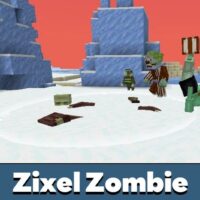 Zixel Zombie Mod for Minecraft PE