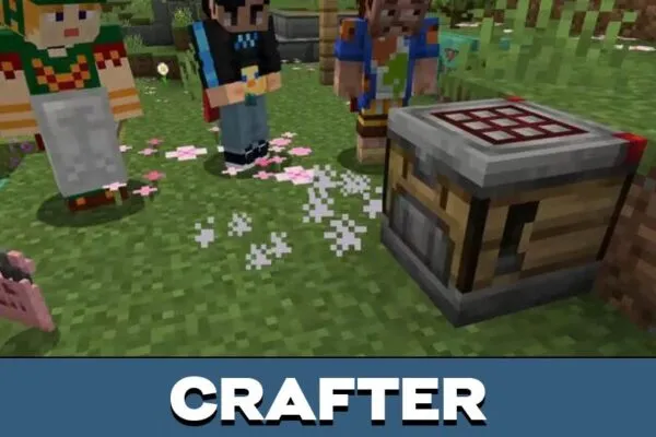 Crafter from Minecraft PE 1.20 -1.21