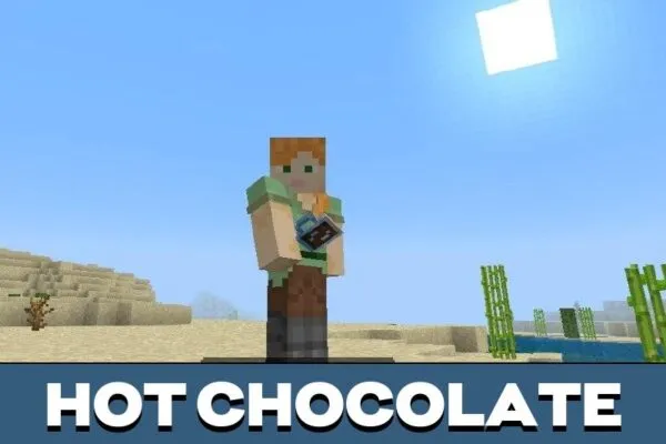 Hot Drink from Chocolate Mod for Minecraft PE