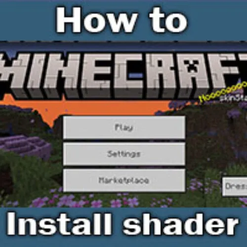 How to Install Minecraft Shaders for Android?