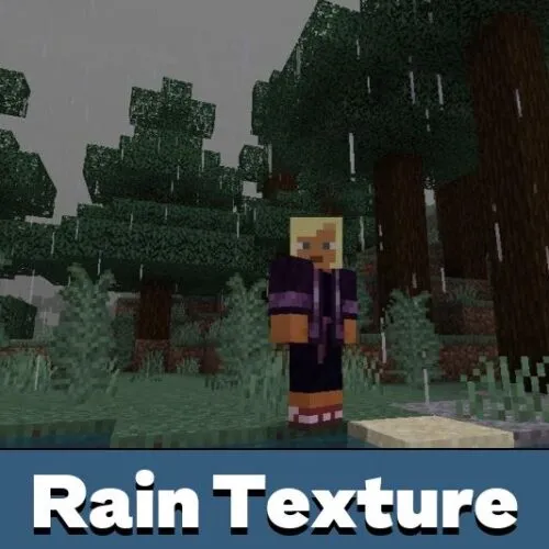 Rain Texture Pack for Minecraft PE