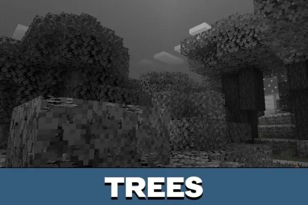 Trees from Monochrome Texture Pack for Minecraft PE