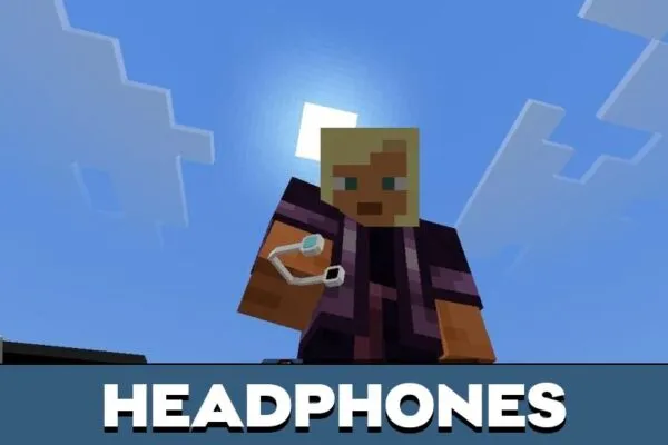 Headphones from Device Mod for Minecraft PE