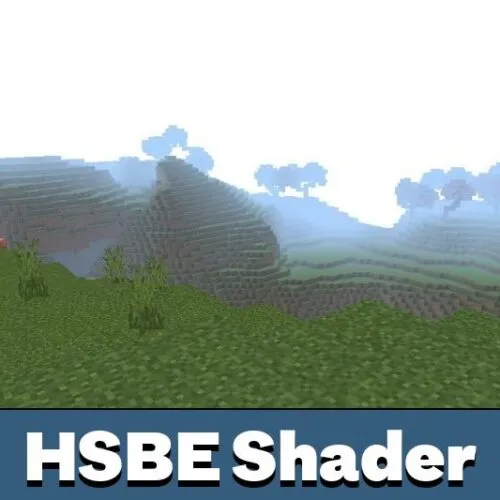 HSBE Shader for Minecraft PE