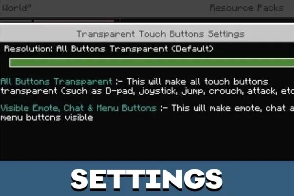 Settings from Transparent Buttons texture Pack for Minecraft PE