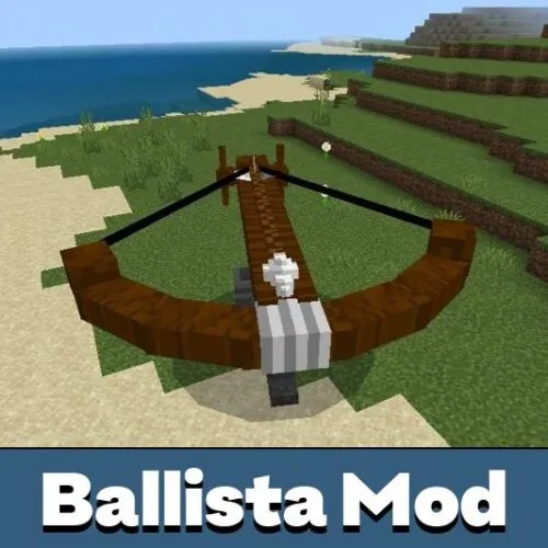 Ballista Mod for Minecraft PE