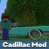 Cadillac Mod for Minecraft PE