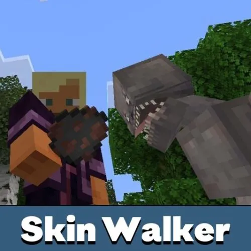 Skin Walker Mod for Minecraft PE