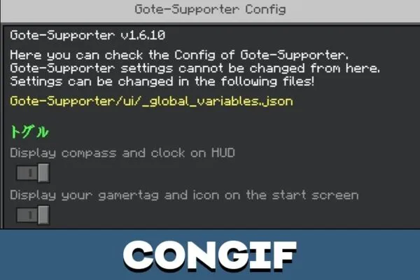 Config from Gote Supporter Mod for Minecraft PE