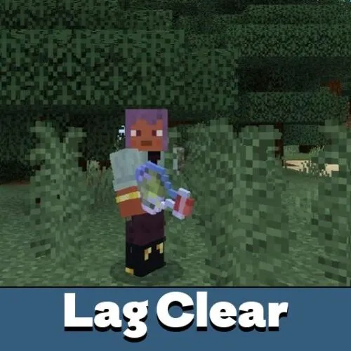 Lag Clear Mod for Minecraft PE