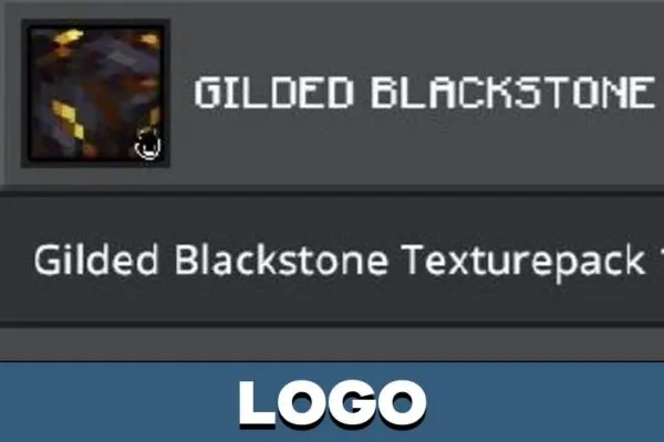 Logo from Glided Blackstone Texture Pack for Minecraft PE