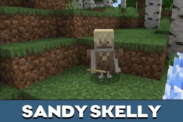 Sandy Skelly from the Underground Mod for Minecraft PE