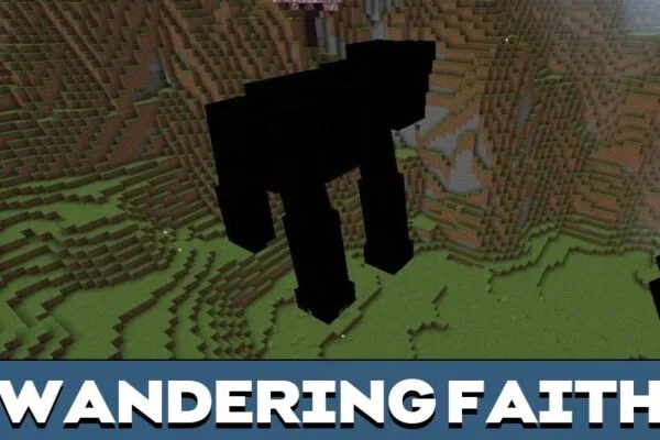 Wandering Faith from Trevors Giant Mod for Minecraft PE