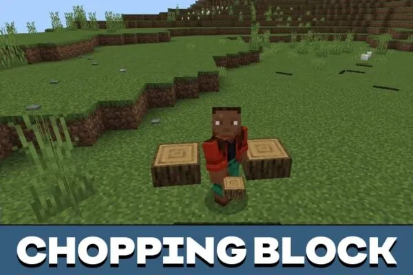 Chopping Blocks from True Start Mod for Minecraft PE