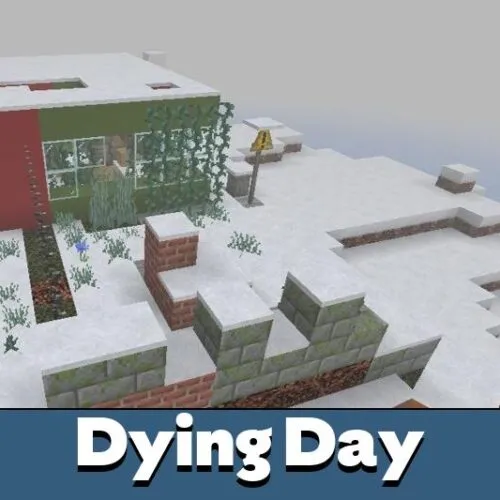 Dying Day Mod for Minecraft PE