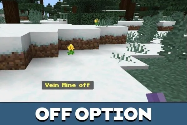 Off Option from Veinminer Key Mod for Minecraft PE